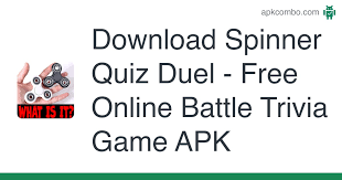 Want to learn even more? Download Spinner Quiz Duel Free Online Battle Trivia Game Apk Latest Version