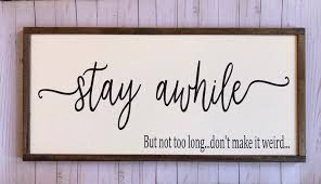 Stay Awhile But Not Too Long Dont Make It Awkward Dont Etsy In 2020 Guest Room Decor Funny Bedroom Guest Bedroom Decor