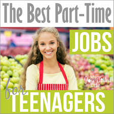 The biggest advantage of taking up such a part time job opportunity is you can take up classes either online or offline. The Best Part Time Jobs For Teenagers My Joy Filled Life