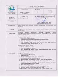 Kebijakanperawatan terhadap genset dilakukan setiap 1 minggu sekali yaitu perawatan rutin. Spo Pemeliharaan Genset