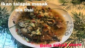 Ikan talapia masak pedas macam restoran thai sr seafood. Ikan Talapia Masak Ala Thai Youtube