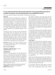 PDF) A Case Reported With 46, XX Testicular Disorders Of Sexual Development  And Its Possible Association With Dysembryoplastic Neuroepithelial Tumour