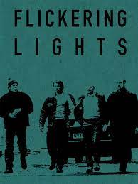 Audience reviews for flickering lights. Watch Flickering Lights Prime Video