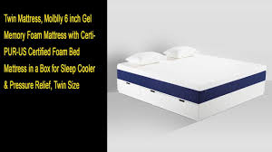 We'd only recommend a twin mattress for an. Twin Mattress Molblly 6 Inch Gel Memory Foam Mattress Youtube