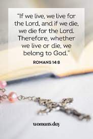 He will wipe away every tear from their eyes, and death shall be no more, neither shall there be mourning, nor crying, nor pain anymore, for the former things have passed away. romans 14:8 esv / 536 helpful votes 23 Bible Verses About Death What Does The Bible Say About Death And Grief