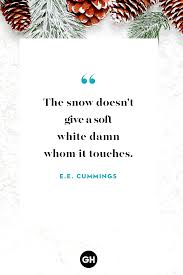You are so much sunshine in every square inch. 16 Best Quotes About Snow Snowy Winter Quotes Sayings