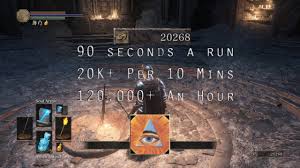 Dark Souls 3 Early Game Soul Farming 100k Per Hour High Wall Of Lothric