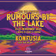 Rumours by the Lake ft. Konfusia (Stil Vor Talent) event image