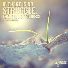 Michael Obrien Ob Ar Twitter If There Is No Struggle There Is No Progress Quote Mondaymotivation Https T Co Qkdmfpdkau Twitter