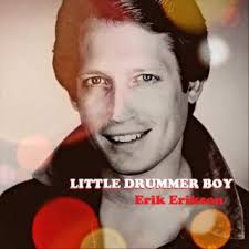 Download Erik Erikson album songs: Little Drummer Boy