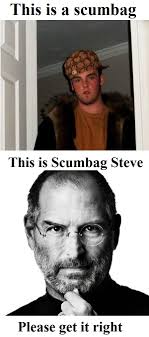 Scumbag Steve Pictures And Jokes Memes Funny Pictures Best Jokes Comics Images Video Humor Gif Animation I Lol D