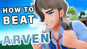 How to Beat ARVEN in Battle ► Pokemon Scarlet & Violet