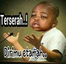 Jaka punya nih gambar sunda lucu lengkap dengan terjemahan ke bahasa buat yang pingin ngakak, bisa nih buat lihat gambar sunda lucu terbaru di bawah ini, dijamin ngakak nggak berhenti. Meme Lucu Buat Komen Bahasa Sunda