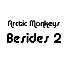 Arctic monkeys — fright lined dining room. Besides 2 By Arctic Monkeys Bootleg Indie Rock Reviews Ratings Credits Song List Rate Your Music