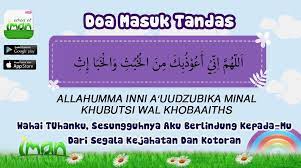Angkat kain apabila sudah berada di dalam tandas. Doa Masuk Tandas