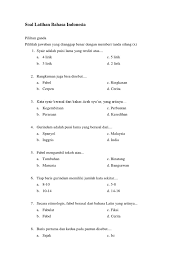 Memecah belah persatuan dan kesatuan d. Soal Tentang Puisi Dan Novel Beserta Isinya