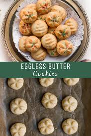 Easy Eggless Butter Cookies Christmas Baking Artisan Food Butter Cookies Easy Butter Cookies Christmas