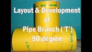 layout and development of pipe branch 90 degree