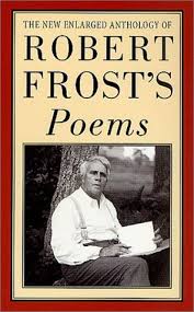 Robert Frost Poetry Book Robert Frost Anthology Books To Read Book Worth Reading Books
