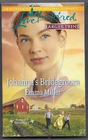 Johanna's Bridegroom by Emma Miller