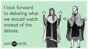 Tv Debate Tv Funny Ecards Funny Sarcasm Humor