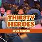 Live Music South Bay: Thirsty Heroes event image