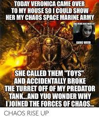 25 Best Memes About Chaos Space Marine Chaos Space Marine Memes