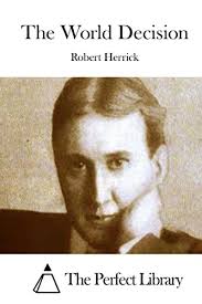 The World Decision book by Robert Welch Herrick