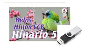 Hinos ccb 579.292 views8 months ago. Hinos Ccb Cantados Hinario 5 Completo Baixar