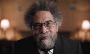 There is no alternative': Cornel West, presidential hopeful, is not backing  down