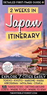 2 Weeks In Japan Itinerary Complete Guide For First Timers Japan Itinerary Japan Travel Destinations Japan Travel