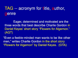 The story of a mentally disabled man whose experimental quest for intelligence mirrors that of algernon, an extraordinary lab mouse. Ppt Argumentative Essay Writing Flowers For Algernon Model Powerpoint Presentation Id 2369353