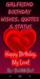 Birthday Wishes For Girlfriend Quotes Greeting For Android Apk Download 32 famous quotes about gf birthday: birthday wishes for girlfriend quotes