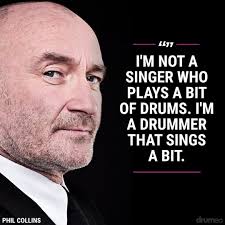 Phil Collins setting the record straight. Drummer first and foremost