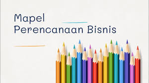 Silabus bisnis ritel smk kurikulum 2013 revisi 2016. Materi Perencanaan Bisnis Kelas X Smk Bidang Keahlian Bisnis Dan Manajemen Youtube