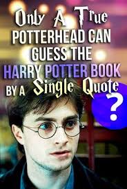 Only A True Potterhead Can Guess The Harry Potter Book By A Single Quote Harry Potter Quizzes Trivia Harry Potter Books Series Harry Potter Trivia Questions