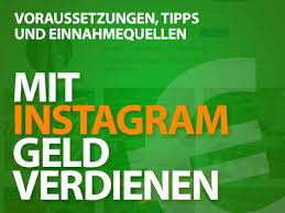 Mit Instagram Geld Verdienen Einnahmequellen Und Tipps Um mit instagram geld zu verdienen, muss man einige hürden nehmen und auch gewisse rahmenbedingungen bewältigen.