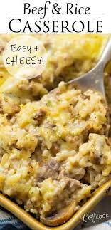 Cheesy Ground Beef And Rice Casserole Beef Recipes For Dinner Easy Casserole Recipes Beef Dinner