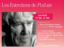Hommage à Pierre Chappuis. Les Entretiens de Po&sie avec La Revue des  Belles-Lettres