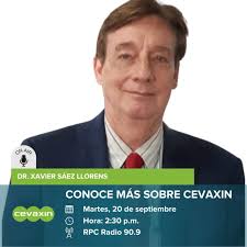Sintoniza MAÑANA, a las 2:30 p.m., RPC Radio 90.9 y conoce más sobre  CEVAXIN, con la entrevista a nuestro investigador principal, el Dr. Xavier  Sáez Llorens. Link: https://www.rpcradio.com/en-linea/ ⁣ CEVAXIN es un