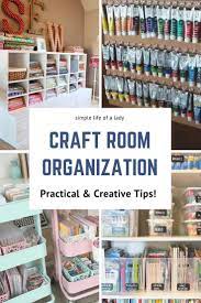 20 Creative Ideas To Organize Your Craft Room Simple Life Of A Lady Craft Room Organizing Craft Room Craft Room Organization