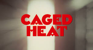 Caged Heat Blu-ray - Barbara Steele / Erica Gavin