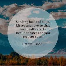 Maybe you would like to learn more about one of these? 50 Get Well Soon Quotes That Ll Express The Feeling You Care