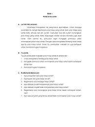 Kita mulai membedah piramida makanan dari puncak hingga bawah. Contoh Makalah Pola Makan Sehat Bergizi Dan Seimbang