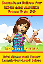 Why was the guy looking for fast food on his friend? Funniest Jokes For Kids And Adults From 9 To 99 301 Clean And Funny Laugh Out Loud Jokes Kindle Edition By Demas Martyn Children Kindle Ebooks Amazon Com