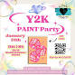 Y2K Paint Party event image