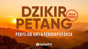 500 dari toko online toko buku rizky barokah, jakarta pusat. Dzikir Petang Sesuai Sunnah Penyejuk Hati Perlindungan Diri Penghapus Dosa Dzikir Sore Yufid Tv Youtube