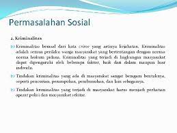 V Masalah Sosial V Perubahan Sosial Masalah Sosial