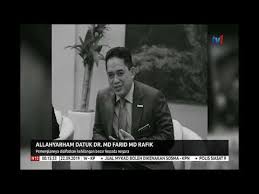 From wikipedia, the free encyclopedia. N12 Allahyarham Datuk Dr Md Farid Pemergiannya Kehilangan Besar Kepada Negara 22 Sept 2019 Youtube