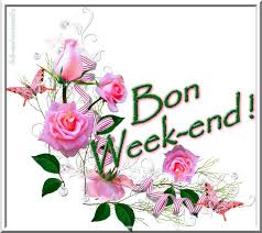 Bon Week-end ! - Bon week-end image #5615 - BonnesImages